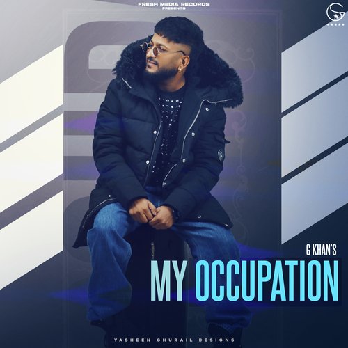 My Occupation song cover