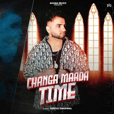 Changa Mada Time song cover